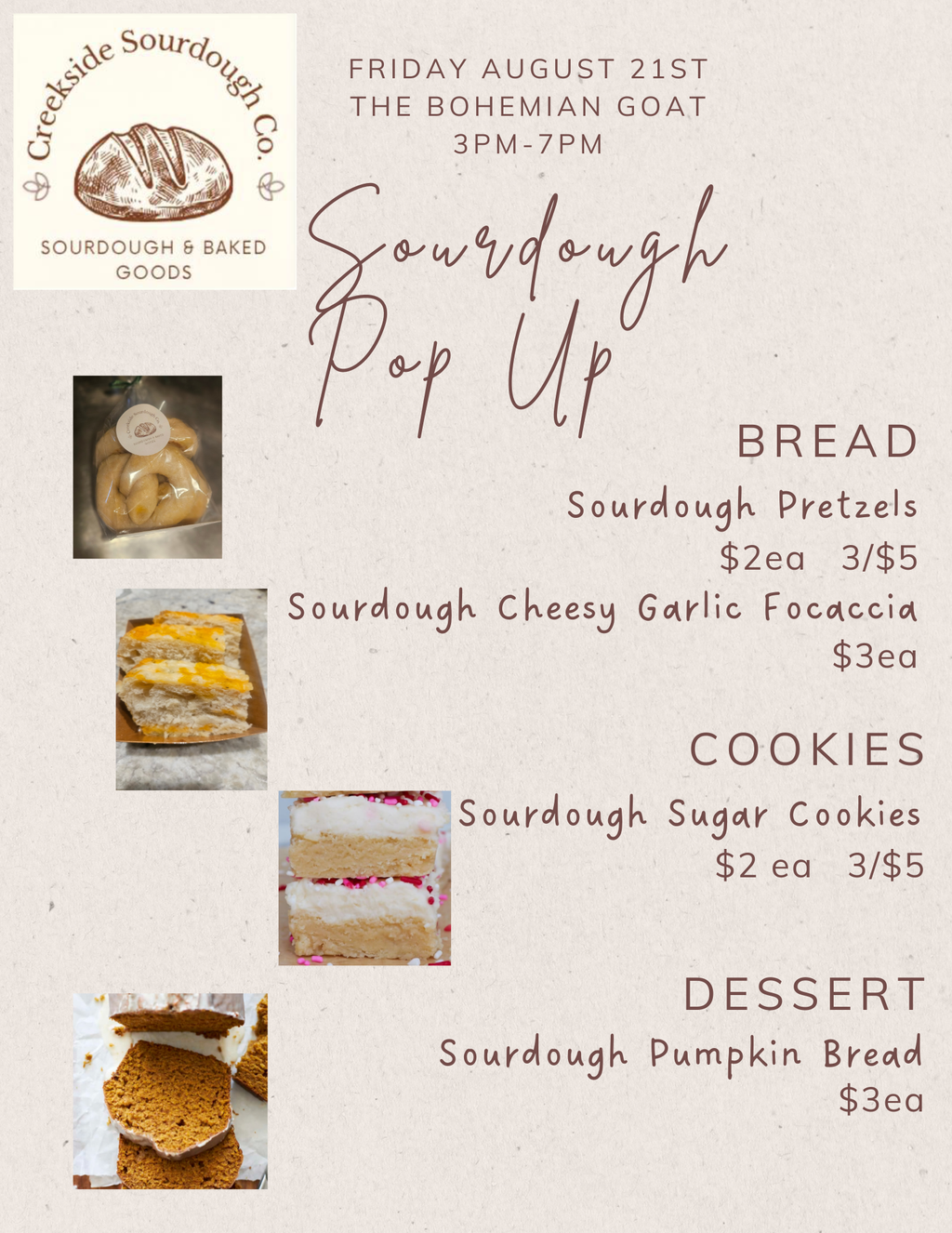 August 21, 2026 Sourdough Pop Up - PPU this date only from 8am-2pm at my house or 3-7pm at The Bohemian Goat in Mt. Clemens